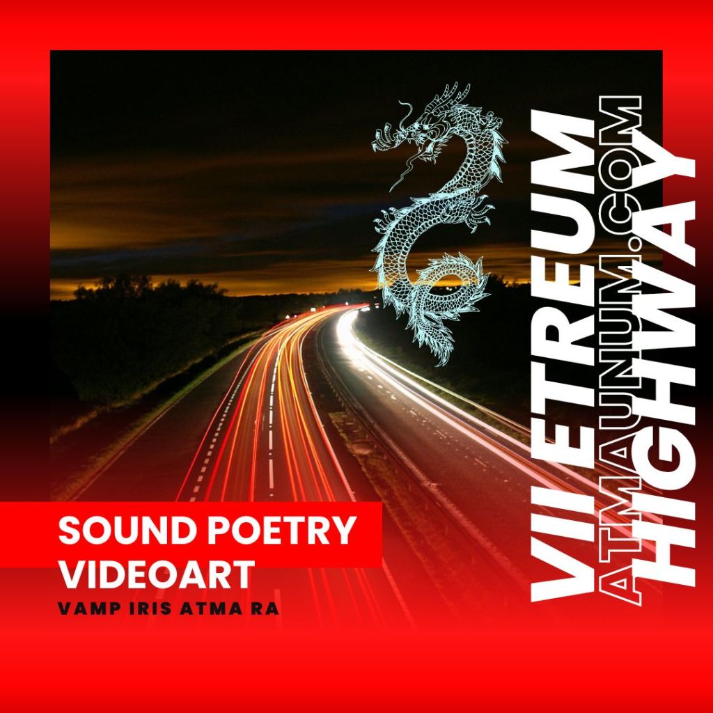 VII Etreum Highway. Experimental Poetry Videoart